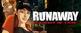 Runaway 3: A twist of Fate