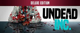 Undead Inc. - Deluxe Edition