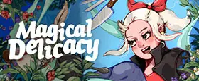 Magical Delicacy