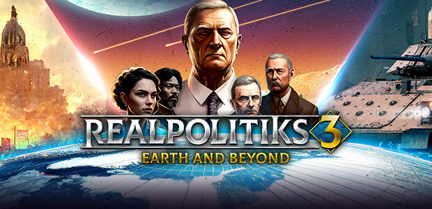 Realpolitiks 3: Earth and Beyond