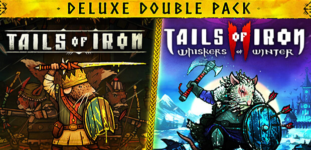 Tails of Iron 1 & 2 Deluxe Double Pack