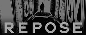 REPOSE